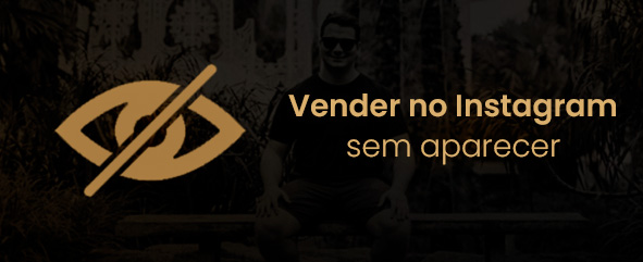 12-vender-sem-aparecer.jpg